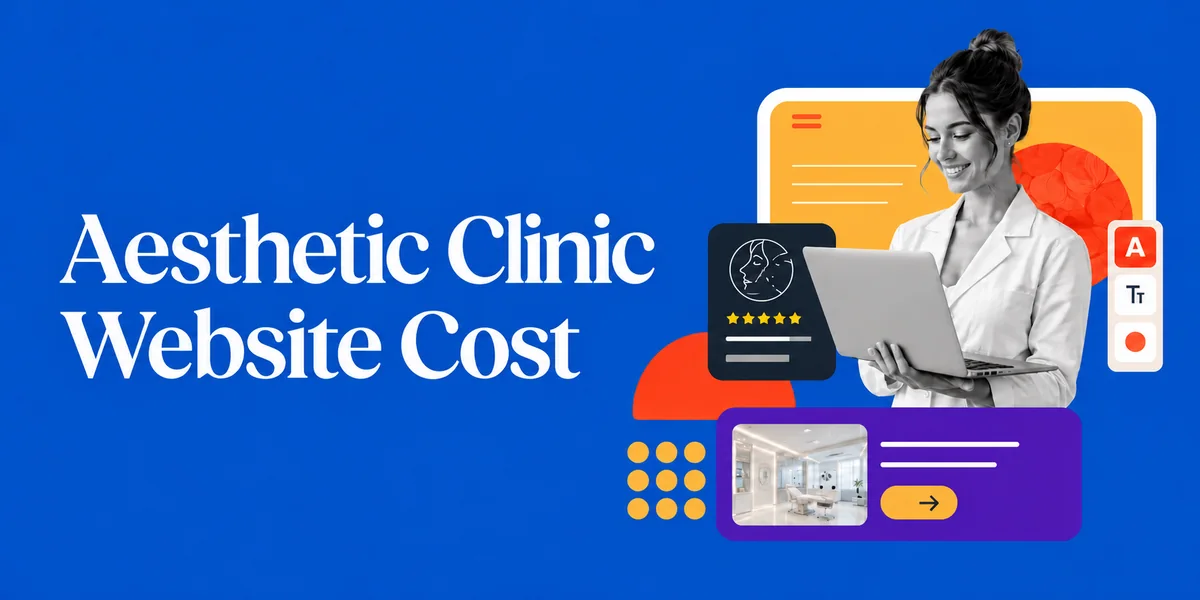 Aesthetic clinic website cost cover with a clinician, laptop and website-design elements