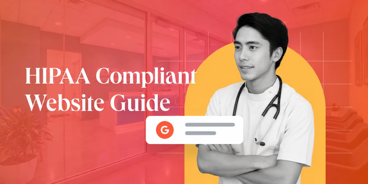 HIPAA Compliant Website Guide HIPAA compliant website guide cover with a clinician and a medical-office background