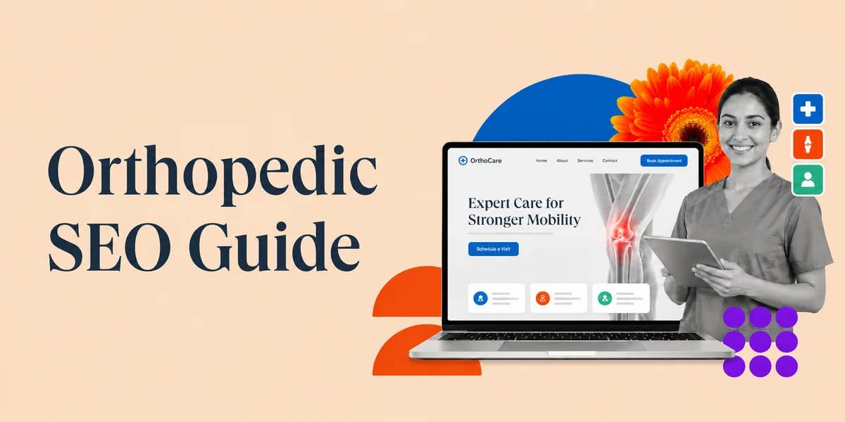Orthopedic SEO guide cover with a medical professional and an orthopedic website mockup