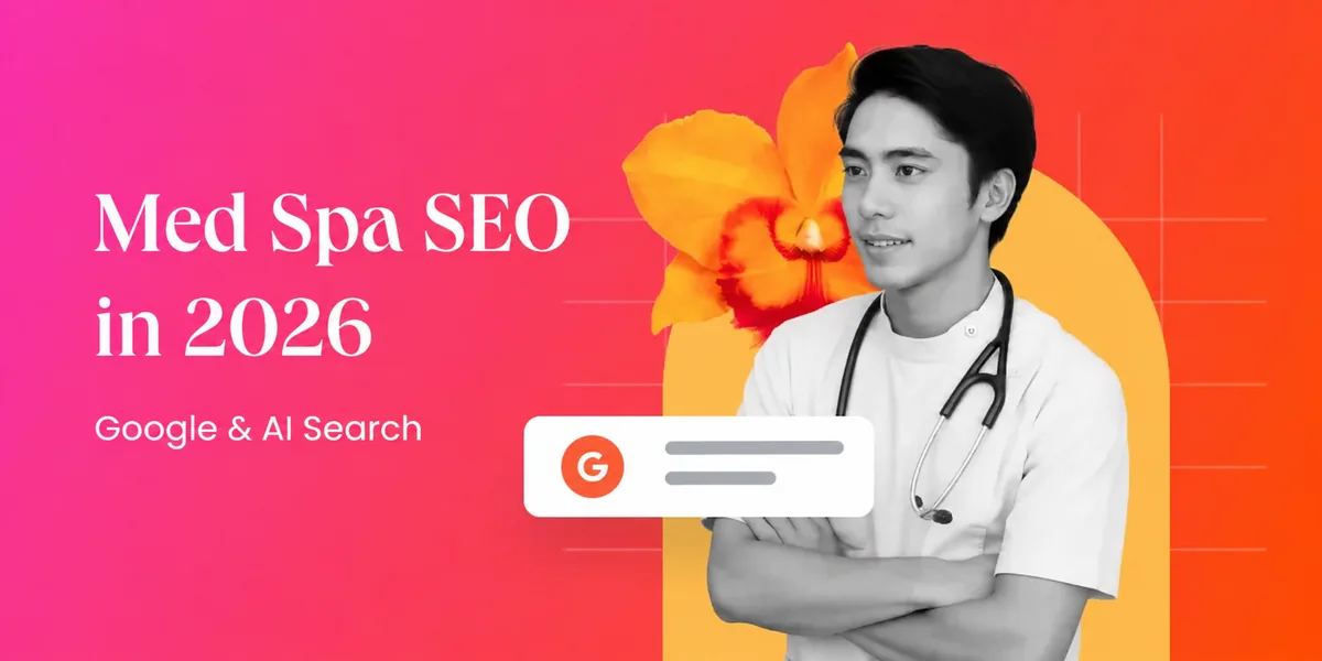 Doctor and Google search graphic for the Med Spa SEO in 2026 guide
