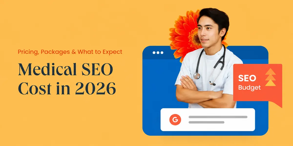 Medical SEO Cost in 2026 cover with a doctor, search graphics and SEO Budget badge