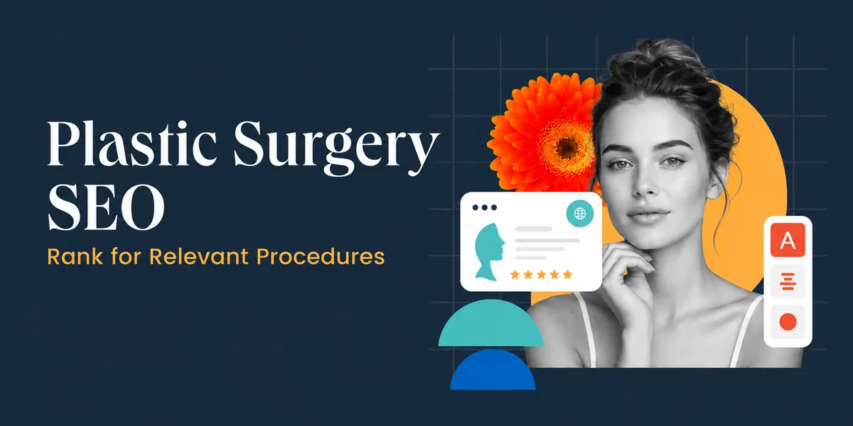 Plastic Surgery SEO cover with patient trust and consultation graphics