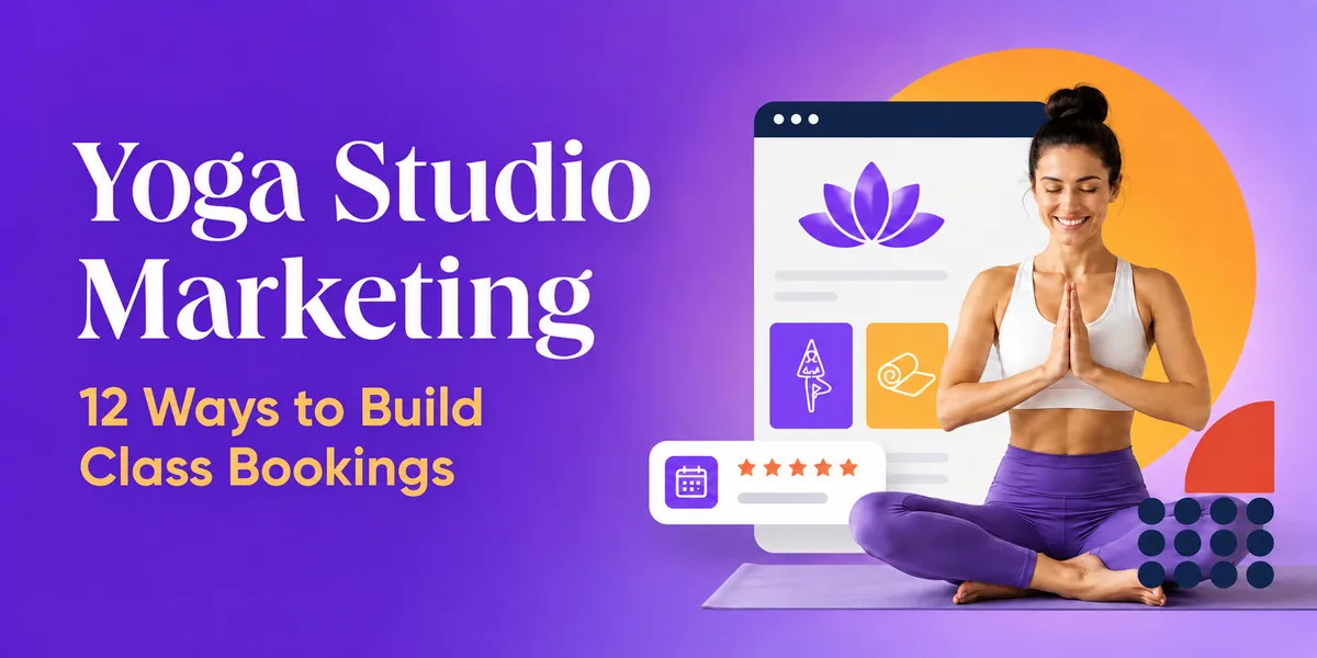 Yoga Studio Marketing cover with a seated practitioner and class booking graphics